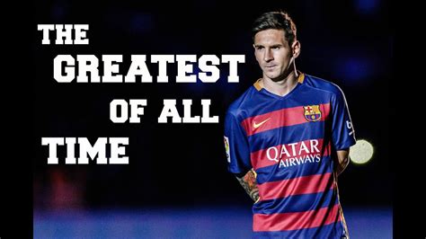 the greatest ever messi video